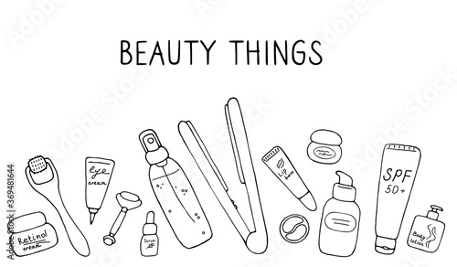 Beauty things. Products, cosmetics, tools devices for beauty. Skin, body and hair care. Vector hand drawn illustration