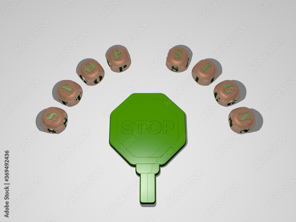 3D illustration of stop sign graphics and text around the icon made by ...