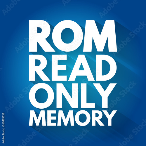 ROM - Read Only Memory acronym, technology concept background