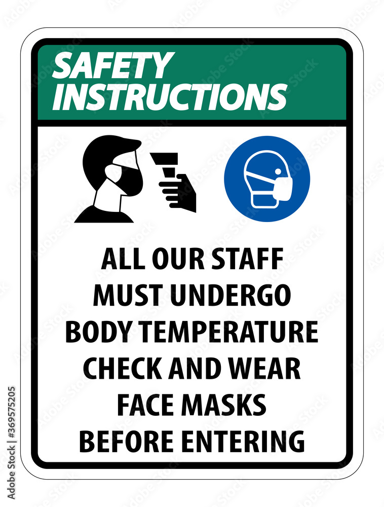 Safety Instructions Staff Must Undergo Temperature Check Sign on white background Safety Instructions Staff Must Undergo Temperature Check Sign on white background