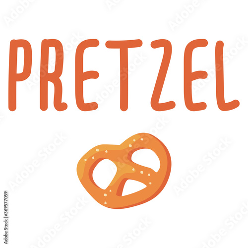 Bavarian salted pretzel on white isolated backdrop. Sweet bakery snack for invitation or gift card, notebook, Beer pub logo, scrapbook. Phone case or cloth print. Flat style stock vector illustration
