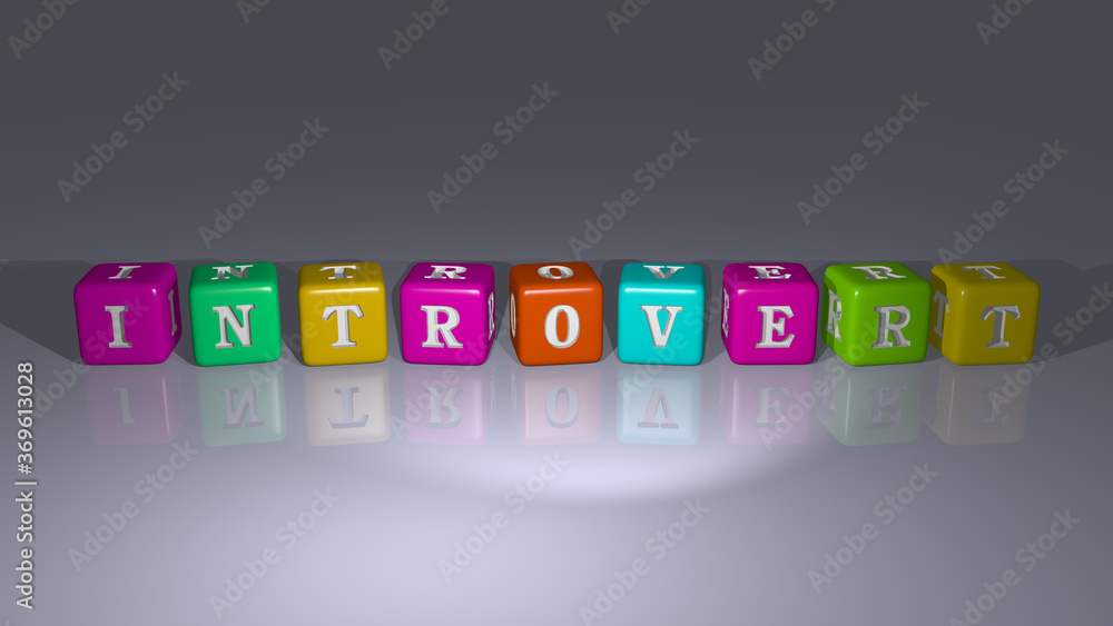 INTROVERT combined by dice letters and color crossing for the related meanings of the concept. woman and girl INTROVERT combined by dice letters and color crossing for the related meanings of the concept. woman and girl