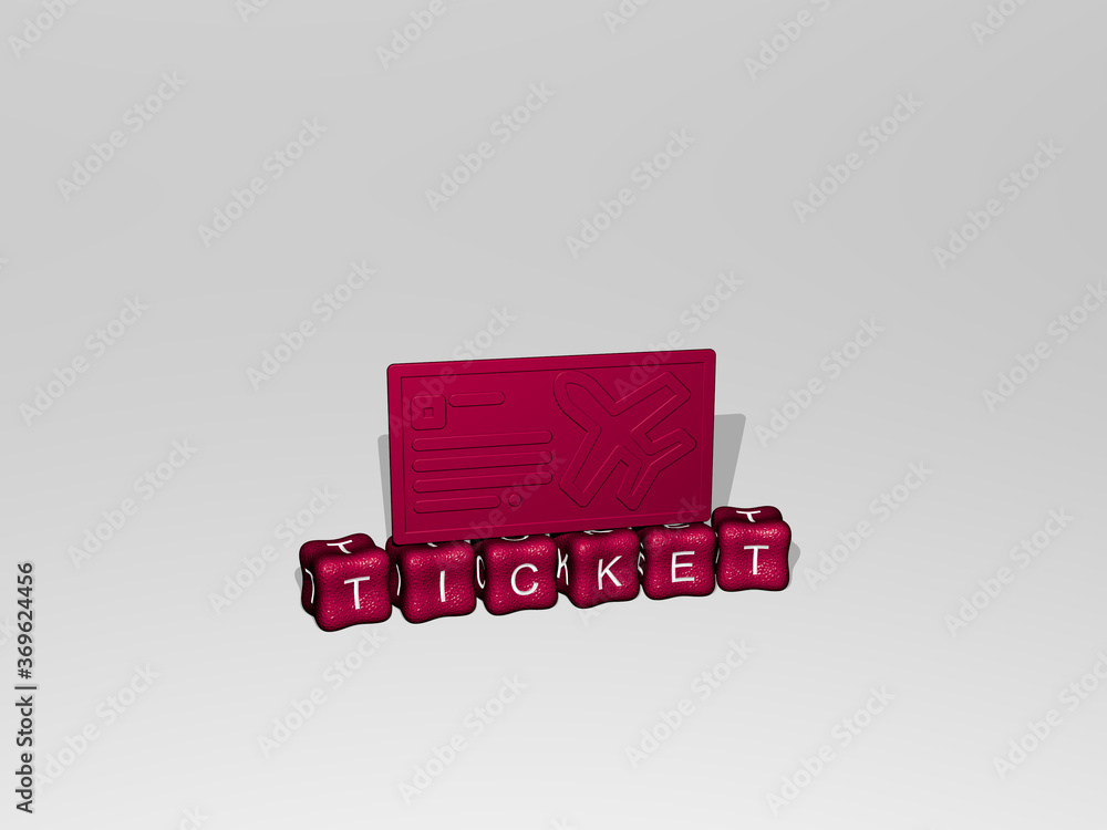 3D illustration of TICKET graphics and text made by metallic dice