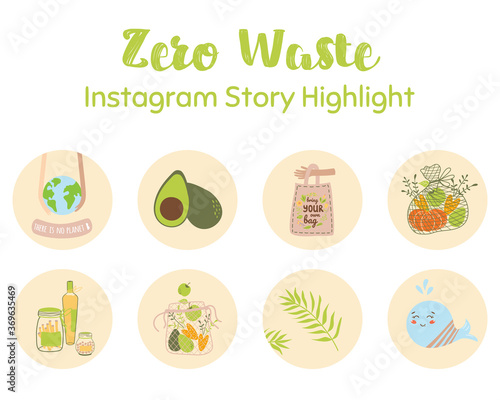 Instagram highlight icons. Ecological zero waste Instagram story highlight covers set. Hand drawn doodle illustration