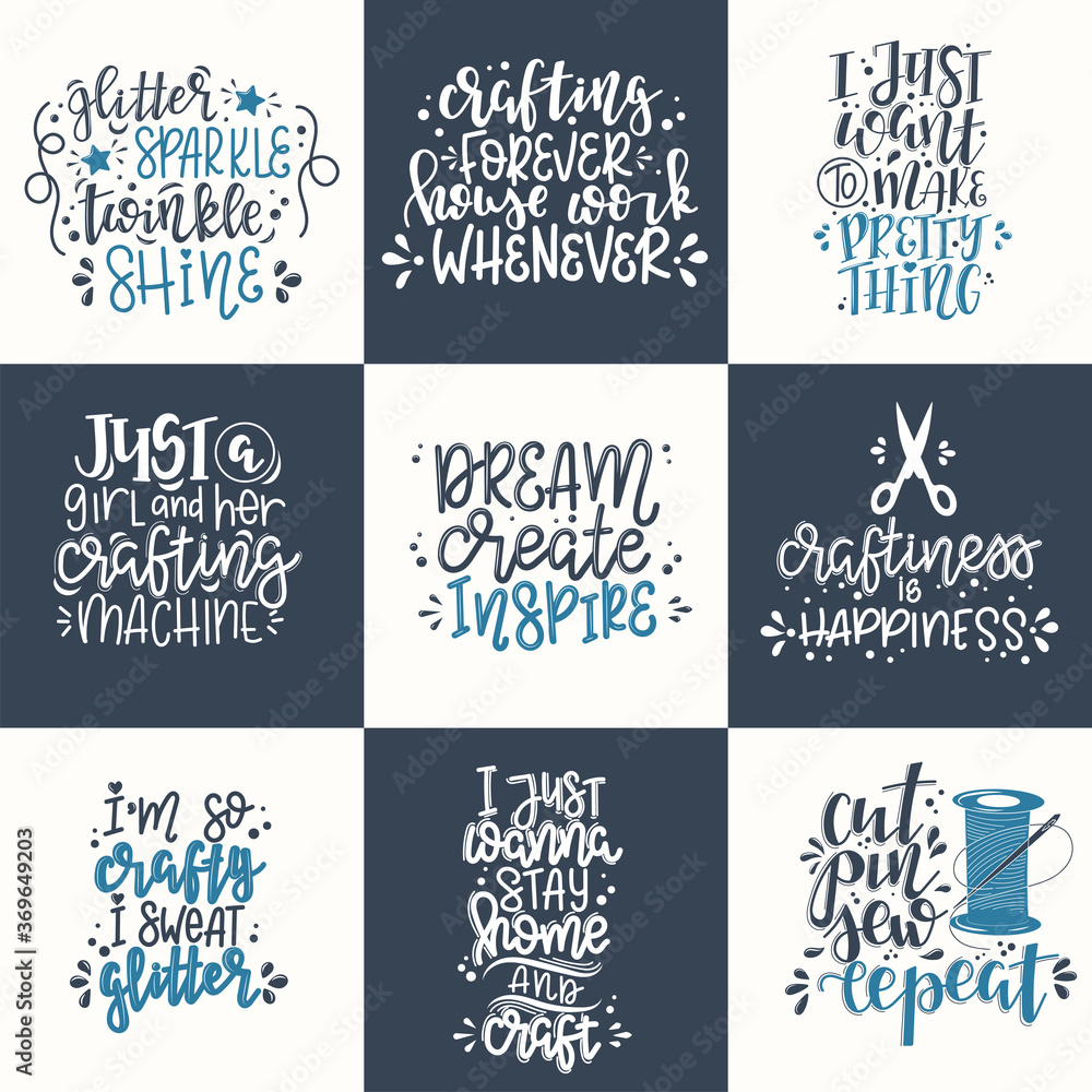 Fototapeta premium Craft motivational quote Hand drawn typography poster set. Conceptual handwritten phrase craft T shirt hand lettered card. Vector illustration