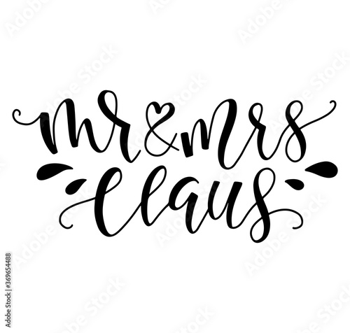 Mr and Mrs Santa Claus black text isolated on white background - vector illustration.