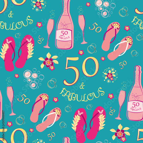 Fifty and fabulous seamless vector pattern background. Luxurious pink,gold, aqua blue backdrop with text, flip flop shoes, Champagne bottles, fizzing glasses, flowers. For birthday celebration concept