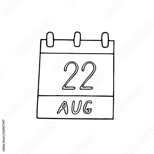 calendar hand drawn in doodle. August 22. International Day Commemorating the Victims of Acts of Violence Based on Religion or Belief, date. icon, sticker, element, design. planning business holiday