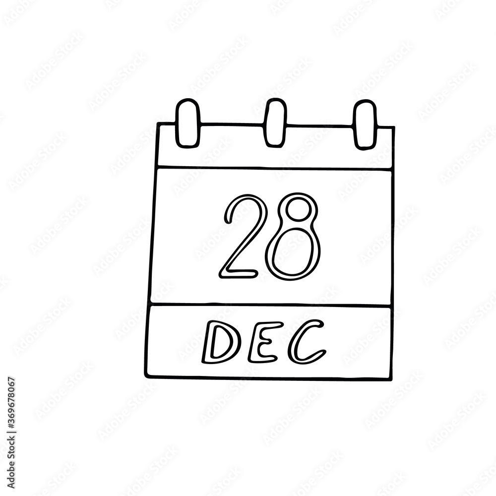 calendar hand drawn in doodle style. December 28. Day, date. icon, sticker element for design, planning, business holiday calendar hand drawn in doodle style. December 28. Day, date. icon, sticker element for design, planning, business holiday