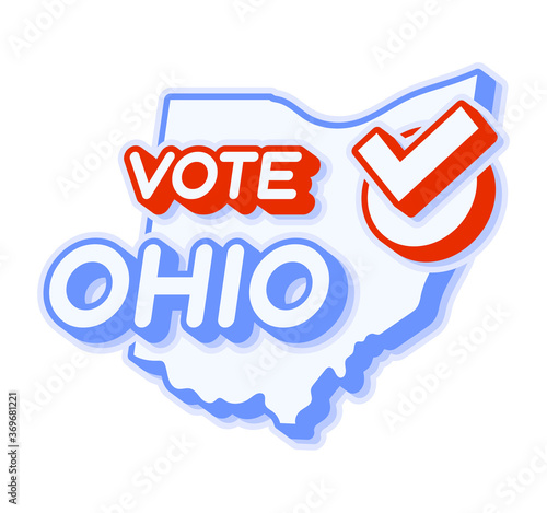 Presidential vote in Ohio USA 2020 vector illustration. State map with text to vote and red tick or check mark of choice. Sticker Isolated on a white background