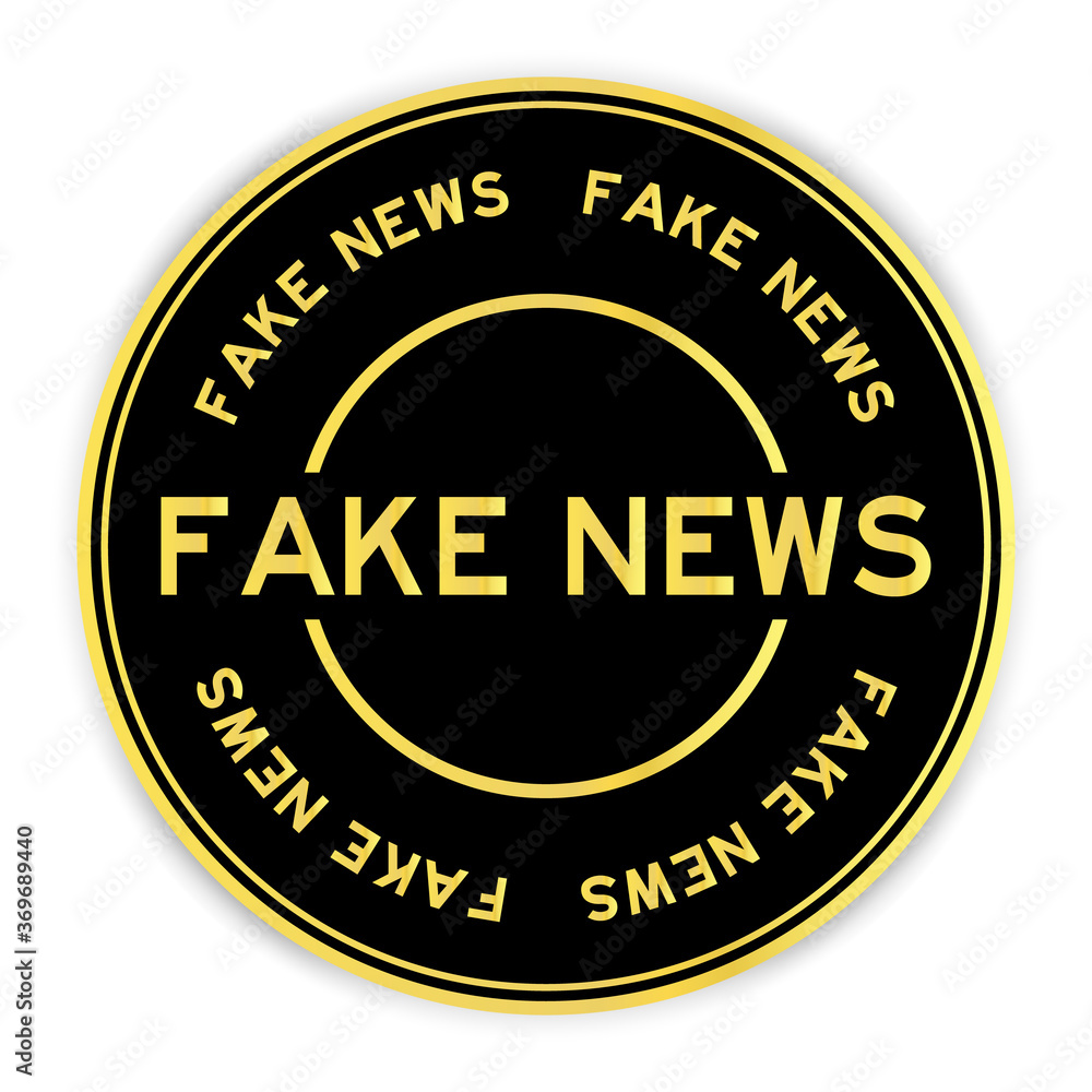 Black and gold color round sticker with word fake news on white background