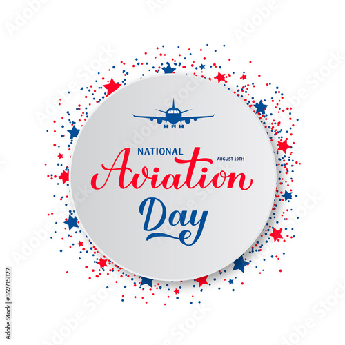 National Aviation Day calligraphy hand lettering and plane on white paper plate. Holiday in USA celebrated on August 19. Vector template for banner, typography poster, greeting card, flyer, etc