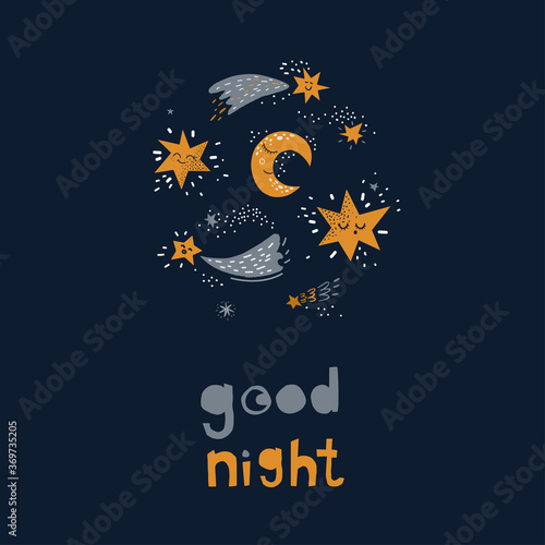 Vector illustration on the cosmic theme in childish style. good night lettering with cute stars and moon