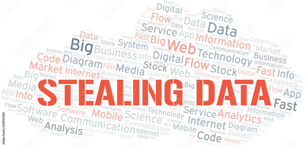 Fototapeta premium Stealing Data vector word cloud, made with text only.