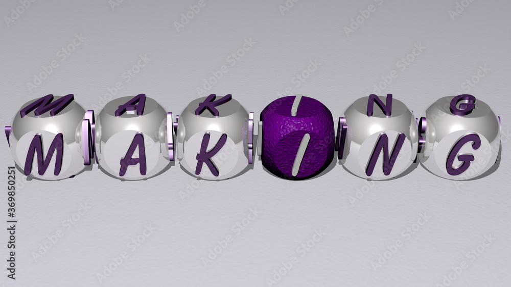 MAKING combined by dice letters and color crossing for the related meanings of the concept. background and business MAKING combined by dice letters and color crossing for the related meanings of the concept. background and business