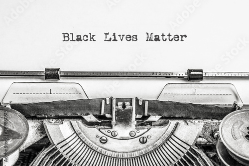 Black lives matter a modern logo, text typed on vintage typewriter, history