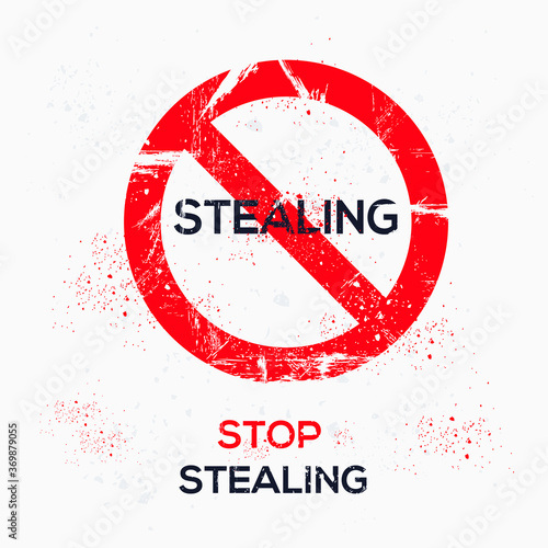 Warning sign (stealing), vector illustration.	