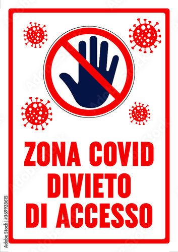 Zona Covid Divieto di Accesso