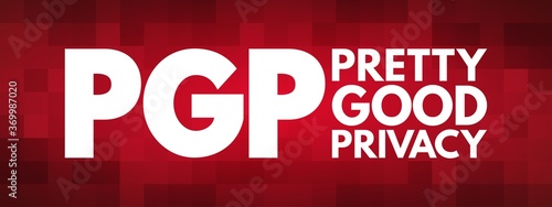 PGP - Pretty Good Privacy acronym, technology concept background