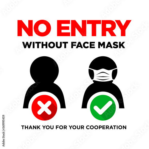 Prohibitory door sign No entry without face mask. Illustration, vector
