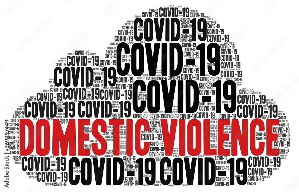 Domestic violence during Covid-19 pandemic and social distancing word cloud isolated on a white background Domestic violence during Covid-19 pandemic and social distancing word cloud isolated on a white background