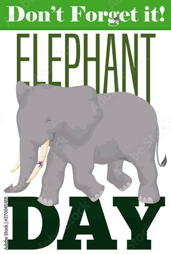 Label and Happy Elephant Reminding You its Celebratory Day, Vector Illustration