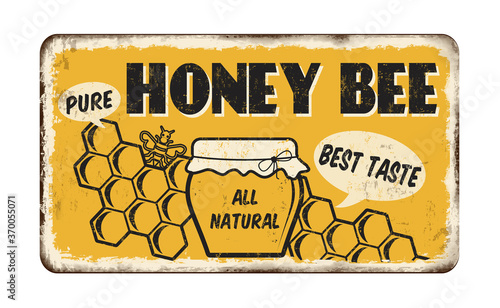 Honey bee vintage rusty metal sign
