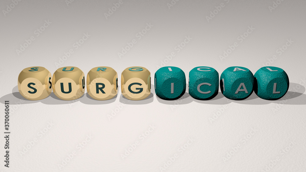 combination of SURGICAL built by cubic letters from the top perspective, excellent for the concept presentation. medical and doctor combination of SURGICAL built by cubic letters from the top perspective, excellent for the concept presentation. medical and doctor
