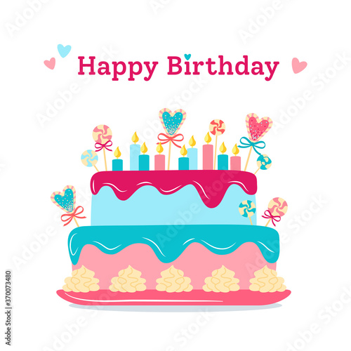 Birthday greeting postcard, cartoon cake. Colorful flat dessert. Party design element, candles and cream. Holiday party sweets pie. Vector illustration isolated on white background