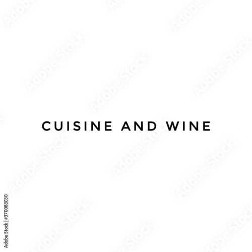 ''Cuisine and wine'' sign vector for menu design