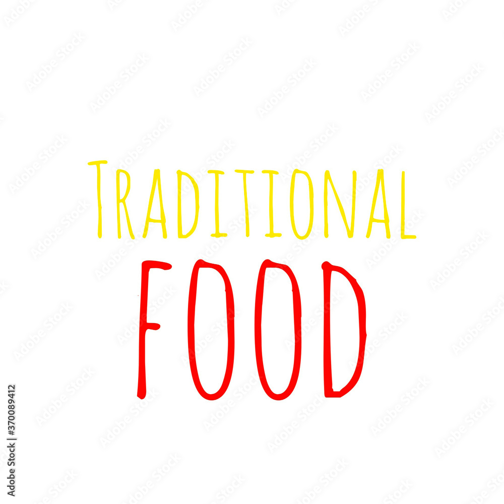 ''Traditional food'' sign vector for restaurant ''Traditional food'' sign vector for restaurant