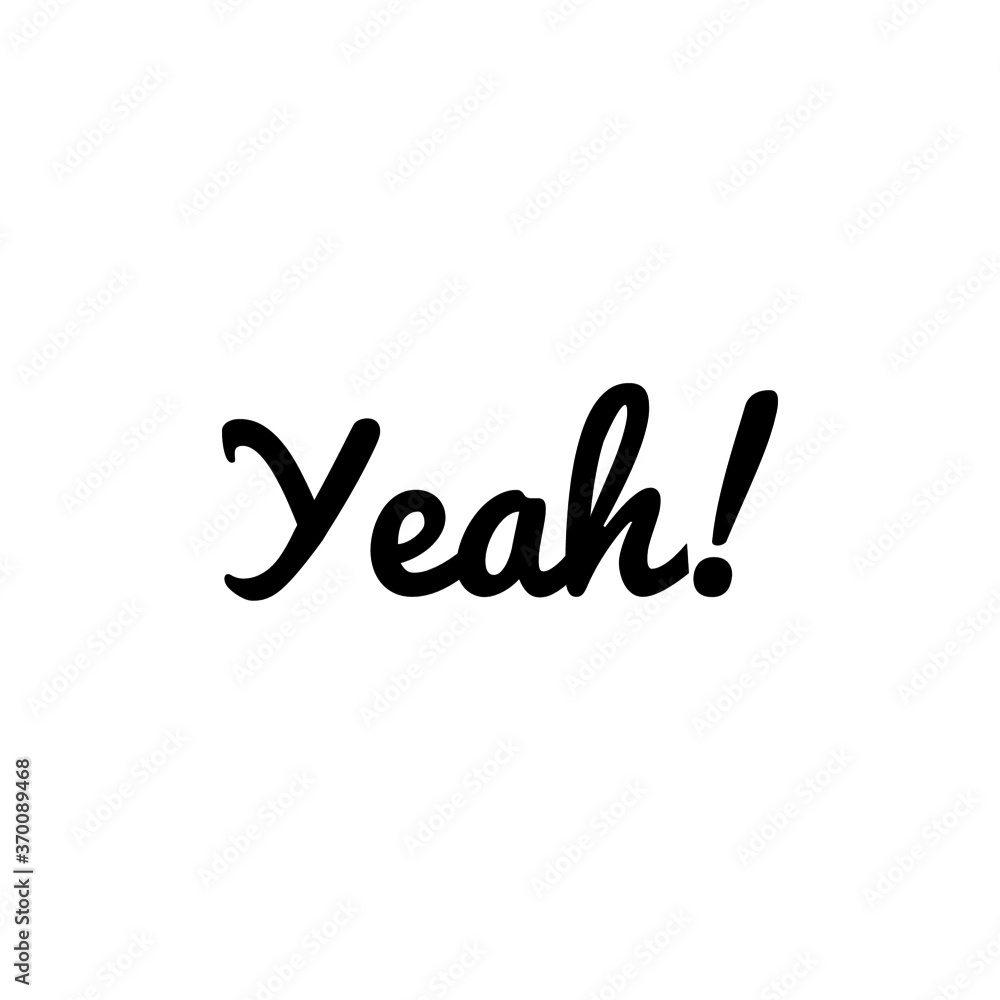 ''Yeah'' sign vector ''Yeah'' sign vector