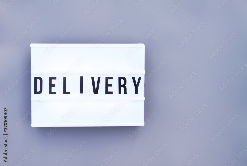 Delivery word on the white display Delivery word on the white display