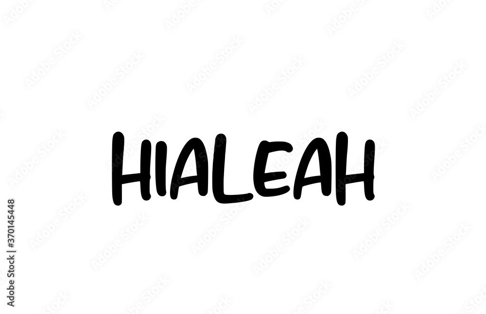 Hialeah city handwritten typography word text hand lettering. Modern calligraphy text. Black color Hialeah city handwritten typography word text hand lettering. Modern calligraphy text. Black color