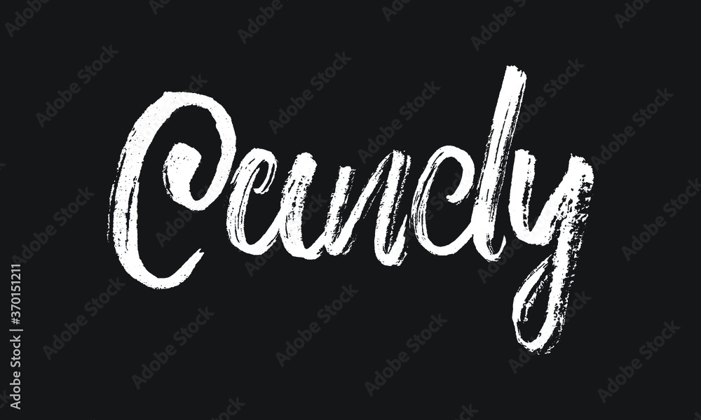 Candy Chalk white text lettering retro typography and Calligraphy phrase isolated on the Black background  