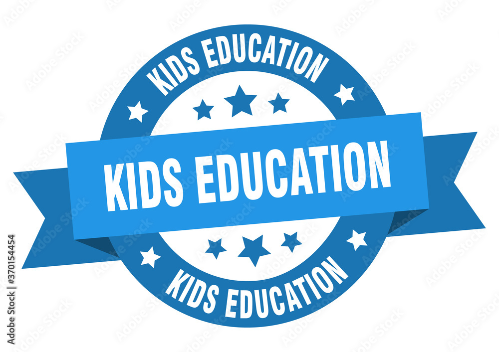 kids education round ribbon isolated label. kids education sign kids education round ribbon isolated label. kids education sign