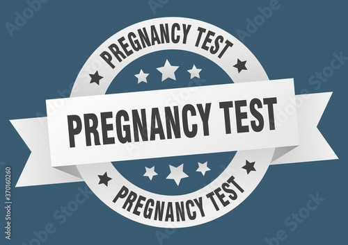 pregnancy test round ribbon isolated label. pregnancy test sign