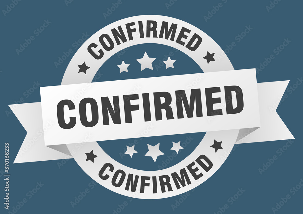 Fototapeta premium confirmed round ribbon isolated label. confirmed sign