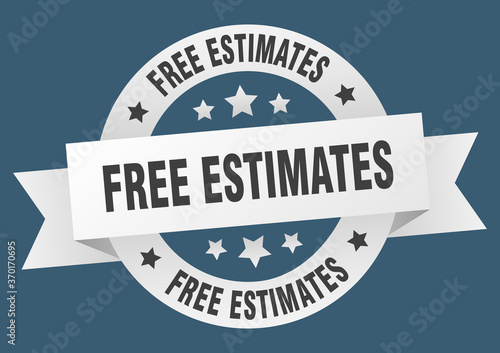 free estimates round ribbon isolated label. free estimates sign