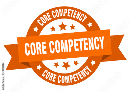 core competency round ribbon isolated label. core competency sign