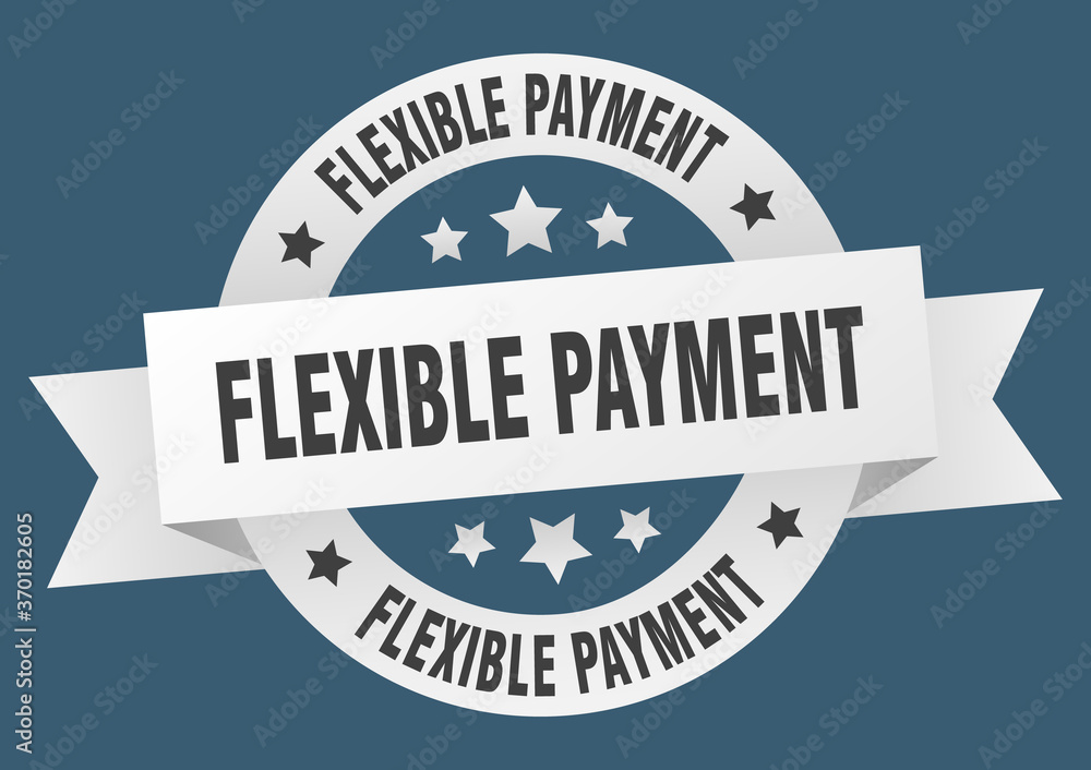 Fototapeta premium flexible payment round ribbon isolated label. flexible payment sign