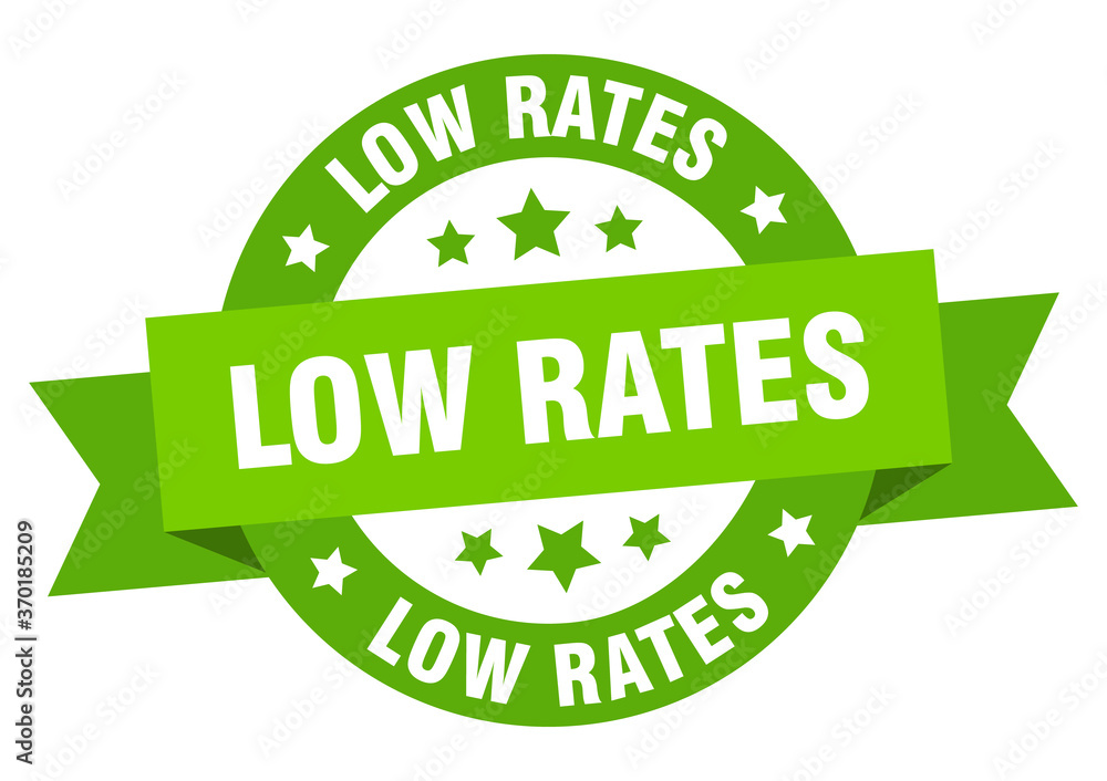 low rates round ribbon isolated label. low rates sign low rates round ribbon isolated label. low rates sign