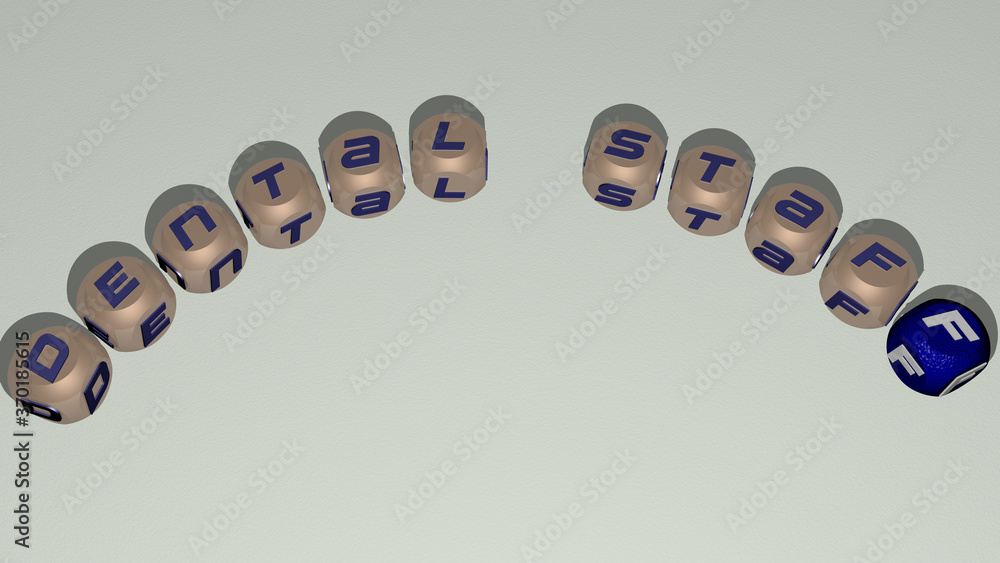 combination of DENTAL STAFF built by cubic letters from the top perspective, excellent for the concept presentation. dentist and care combination of DENTAL STAFF built by cubic letters from the top perspective, excellent for the concept presentation. dentist and care