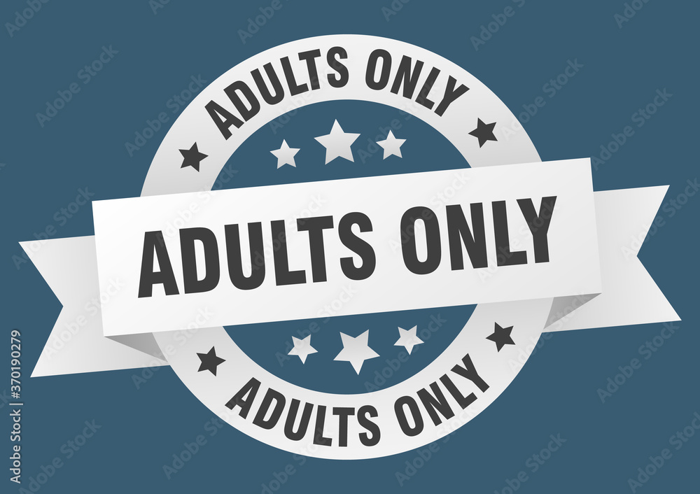 adults only round ribbon isolated label. adults only sign