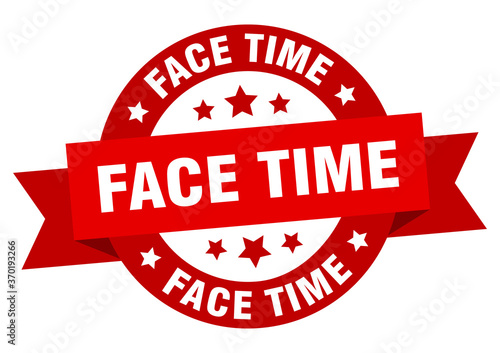 face time round ribbon isolated label. face time sign