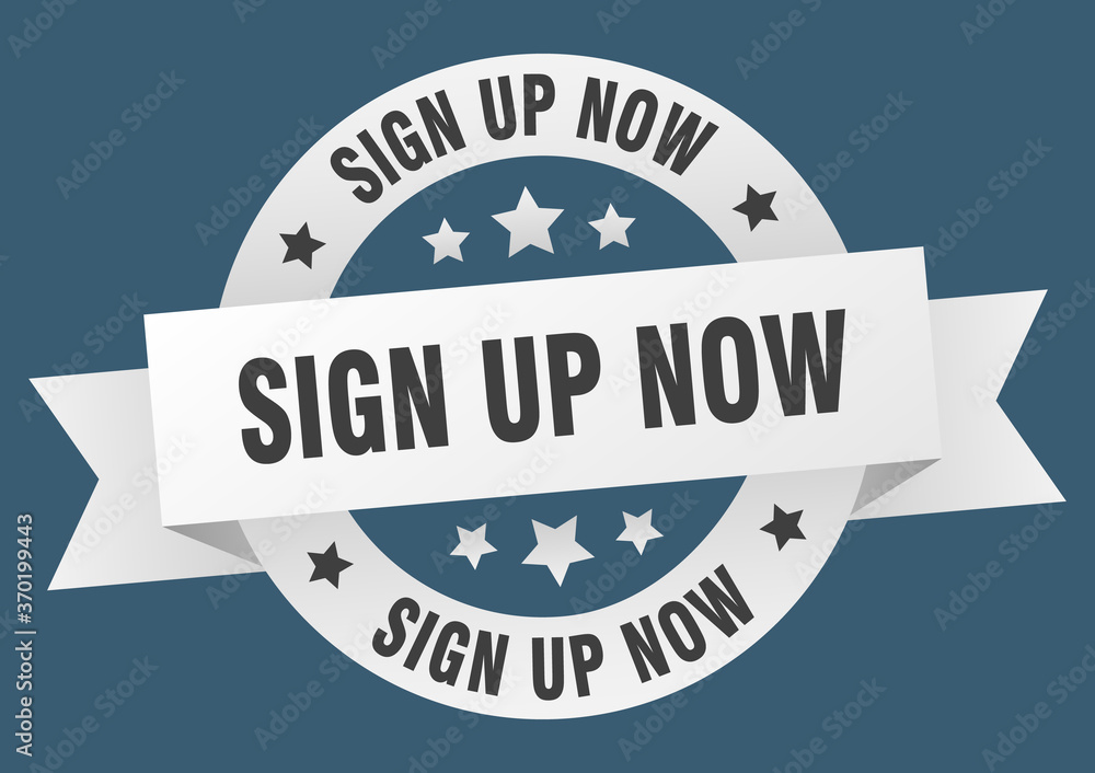 Obraz premium sign up now round ribbon isolated label. sign up now sign