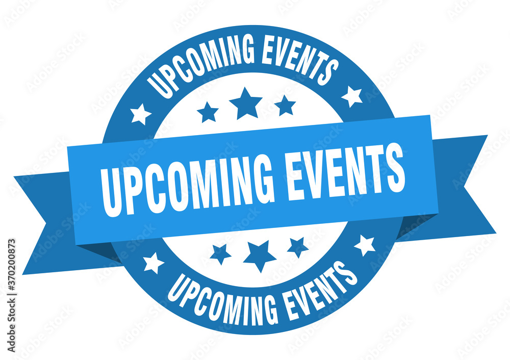 upcoming events round ribbon isolated label. upcoming events sign