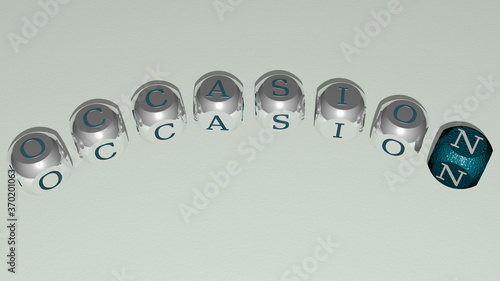 Photos OCCASION combined by dice letters and color crossing for the related meanings of the concept