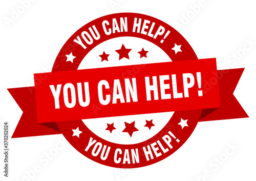 you can help round ribbon isolated label. you can help sign