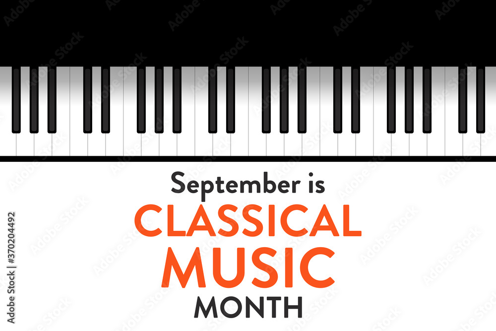 Fototapeta premium September is classical music month. Holiday concept. Template for background, banner, card, poster with text inscription. Vector EPS10 illustration.
